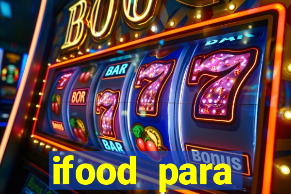 ifood para restaurante login